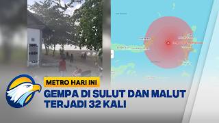 Download lagu Gempa di Sulawesi Utara dan Maluku Utara Terjadi 32 Kali - [Metro Hari Ini] mp3