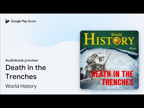 Death in the Trenches by World History · Audiobook preview