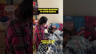 Son Fakes Sleeping To Avoid School #sleepy #pranks #noschool #stayhome  #momreaction