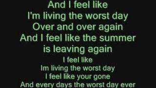 Simple Plan - Worst Day Ever Lyrics