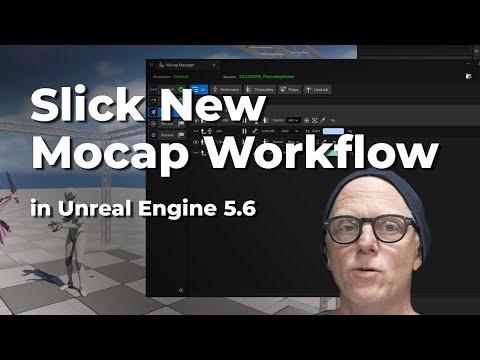 New Mocap Workflow in Unreal Engine 5.6 | Performance Capture Plugin Demo