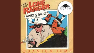 The Lone Ranger (2014 Remaster)