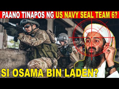 Ang Astig Na Secret Operation ng US NAVY SEAL TEAM 6 Upang Tapusin si Osama Bin Laden