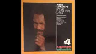 Hank Crawford   I don't know