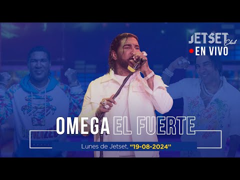 OMEGA EL FUERTE  (EN VIVO)  - JET SET CLUB (19-08-2024)