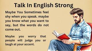 Download lagu Talk In English Strong || Graded Reader || Improve Your English || Listen And Practice mp3