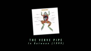 The Verve Pipe - In Between
