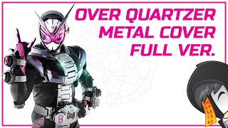 Download lagu Kamen Rider Zi-O OP | Over 'Quartzer' FULL METAL Cover | SeventhVampire mp3