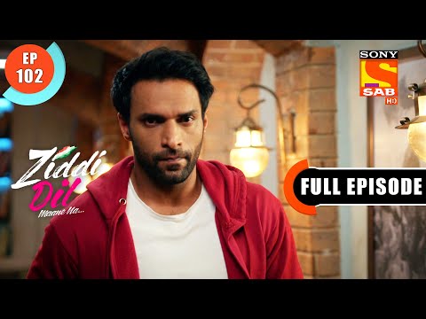 Will Sid Catch Sanjana At Kundan's Place? - Ziddi Dil Maane Na - Ep 102 - Full Episode - 31 Dec 2021