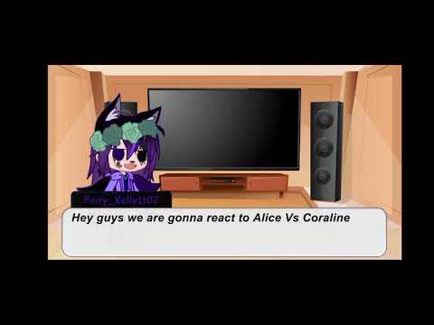 My cousin and I react to Alice Vs Coraline // Gacha Club \\