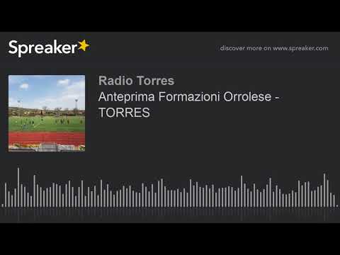 Anteprima Formazioni Orrolese - TORRES