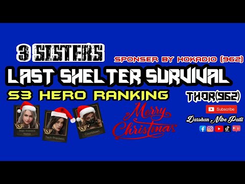 LAST SHELTER SURVIVAL S3 HERO RANKING | S3 HERO RANKING LAST SHELTER SURVIVAL | LAST SHELTER SURVIVA