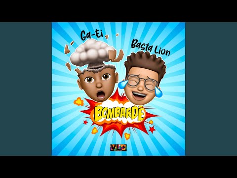 Bombardé (feat. Basta Lion)