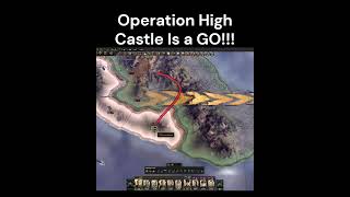 The Sunset Invasion, Operation High Castle Has BEGUN #hoi4 #gaming #war #japan #usa #mexico #marines