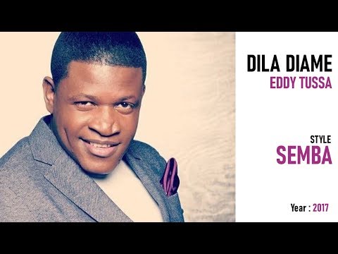 TOP Semba  🔝 Eddy Tussa - Dila Diame 2017