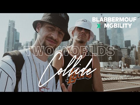 MGbility & BlabberMouf - Two Worlds Collide (prod. SQB)