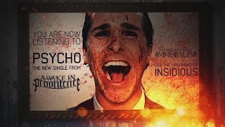 A Wake In Providence - Psycho [ft. Davis Rider of Immoralist] (2013)