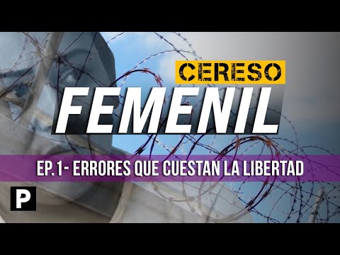 "I'M SENT TO 50 YEARS IN PRISON FOR TRUSTING." Women from the CERESO tell their story. #POSTASpec...