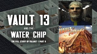 Vault 13 &amp; the Water Chip - Saved at Last! For Now... - Fallout 1 Part 8