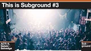 This Is Subground #3