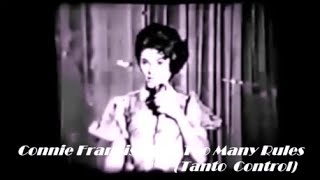 Connie Francis   Too many rules  (Tanto Control) Remasterizado