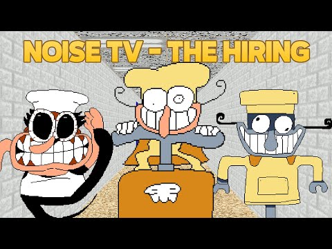 Noise TV : The Hiring (From Pizza Tower) [Baldi's Basics Mod]
