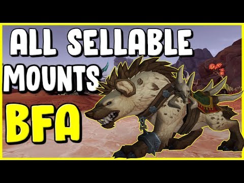 All Sellable Mounts In WoW BFA - Gold Making, Gold Farming