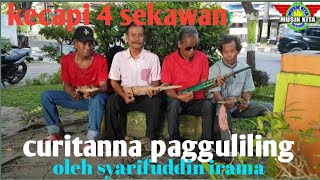 Download lagu kecapi 4 sekawan senior curitanna pagguliling produksi musik kita record mp3 Download lagu kecapi 4 sekawan senior curitanna pagguliling produksi musik kita record mp3