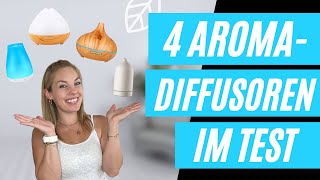 4 Aroma Diffuser im Test - DAS ist der Richtige für DICH !