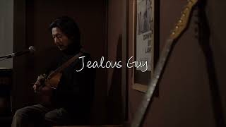 「ジェラス ガイ」Jealous Guy (cover)　たけかわ やすみ