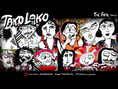 Tako Lako - The Fate (HQ)
