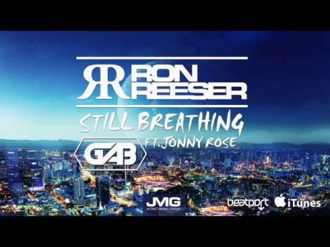 RON REESER - STILL BREATHING FT. GAB x JONNY ROSE (Radio Edit)