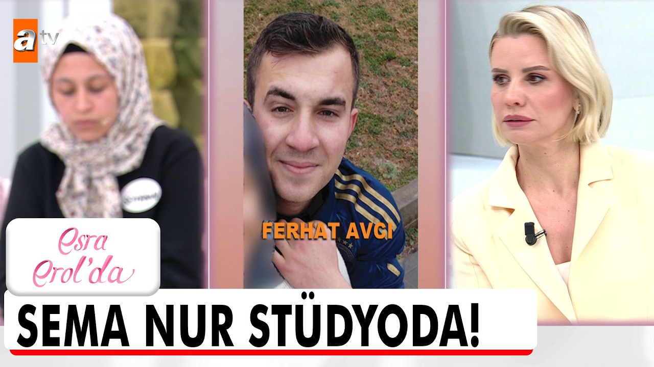 Kahramanmaraşlı Sema ailesiyle Esra Erol’da yüzleşti