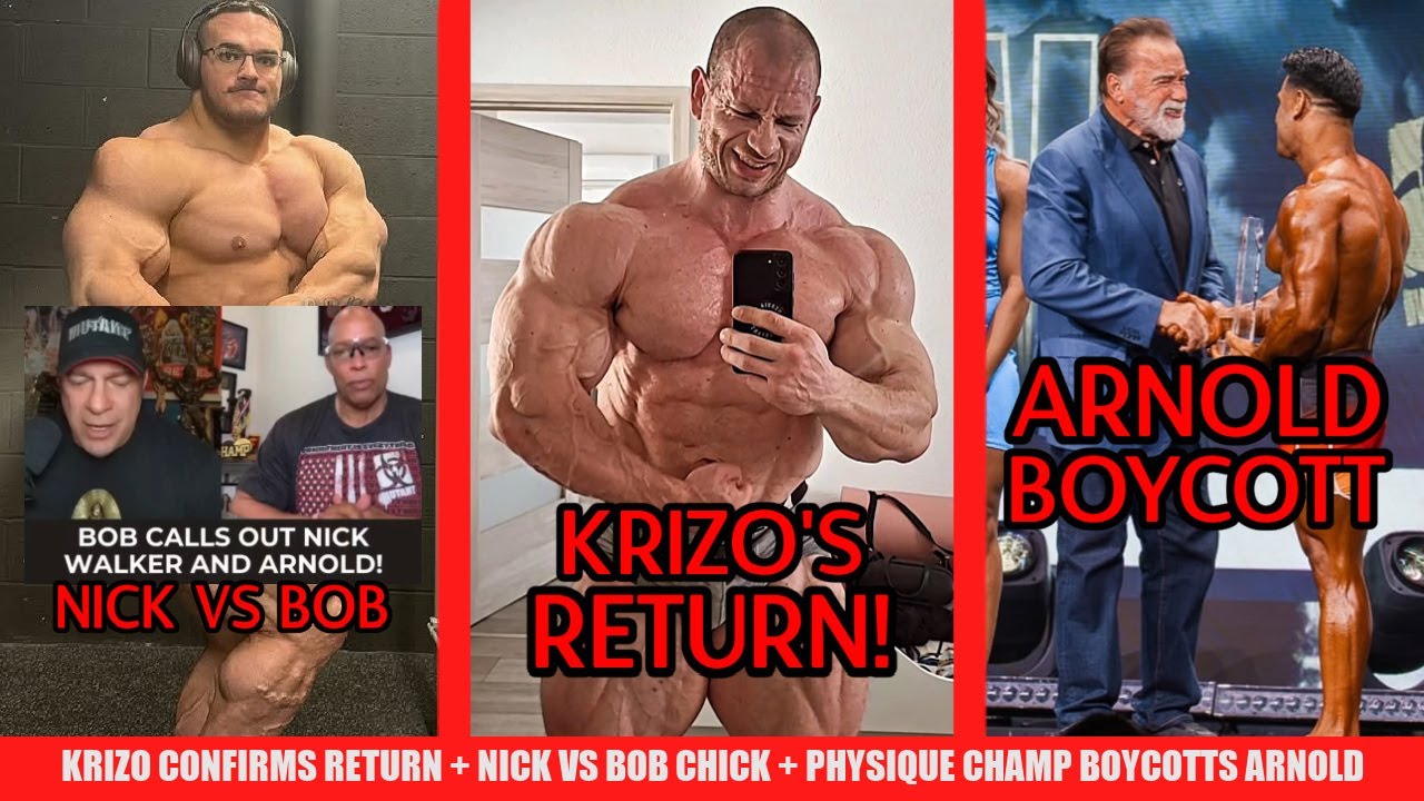 Krizo Confirms comeback show + Nick Walker Vs Bob Chick + Men's Physique Champ Boycotts Arnold
