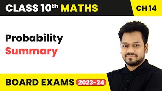 Probability - Summary | Class 10 Maths Chapter 14 | CBSE