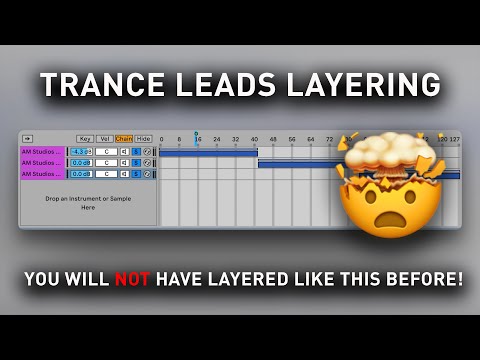 Trance Leads Layering - You will NOT have layered like this before!
