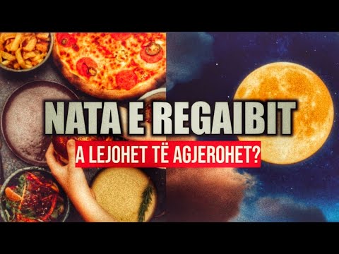 NATA E REGAIBIT - A ËSHTË BIDAT?