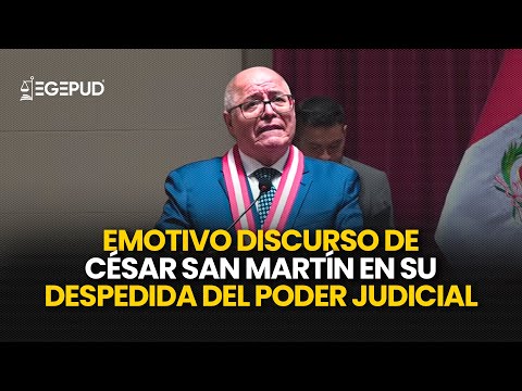 Emotivo discurso de César San Martín en su despedida del Poder Judicial