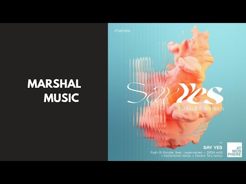 Pysh & Bondar & Lazarusman - Say Yes (Doctor Dru Remix)