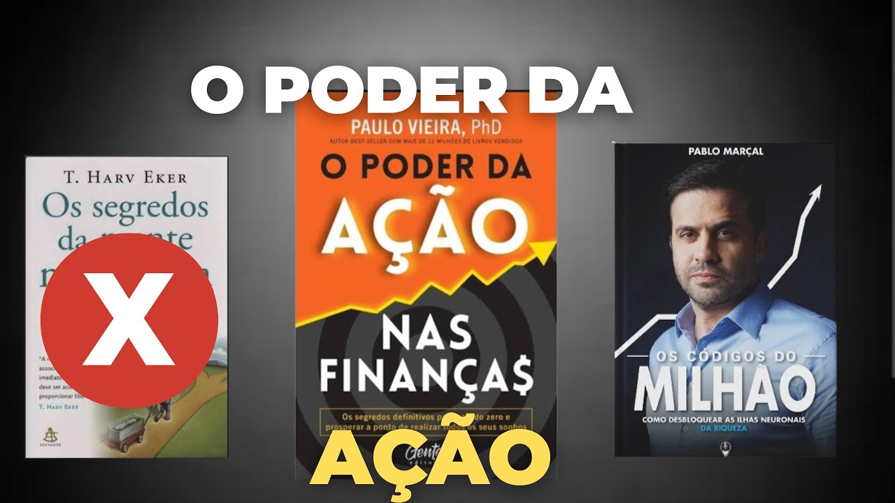 O Poder Da Ação