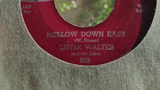 Mellow Down Easy - Little Walter