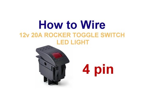 How to Wire 4 pin 12v ROCKER TOGGLE SWITCH LED LIGHT