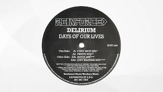 Delirium - Days Of Our Lives (Presta Mix)
