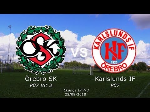 ÖSK P07 Vit 3 vs Karlslunds IF P07 - Match 2: _ 2018-08-25