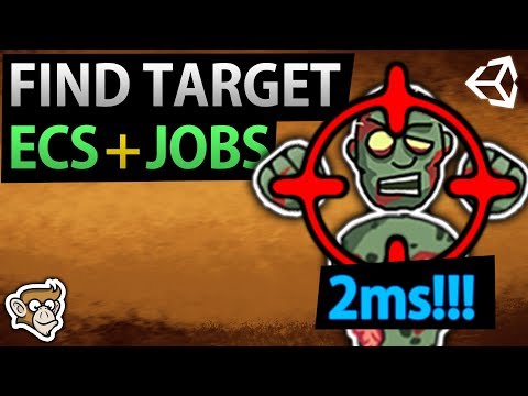Find Target with ECS and the Unity Job System