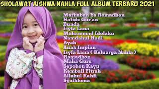 Download lagu SHOLAWAT AISHWA NAHLA FULL ALBUM TERBARU 2021 mp3