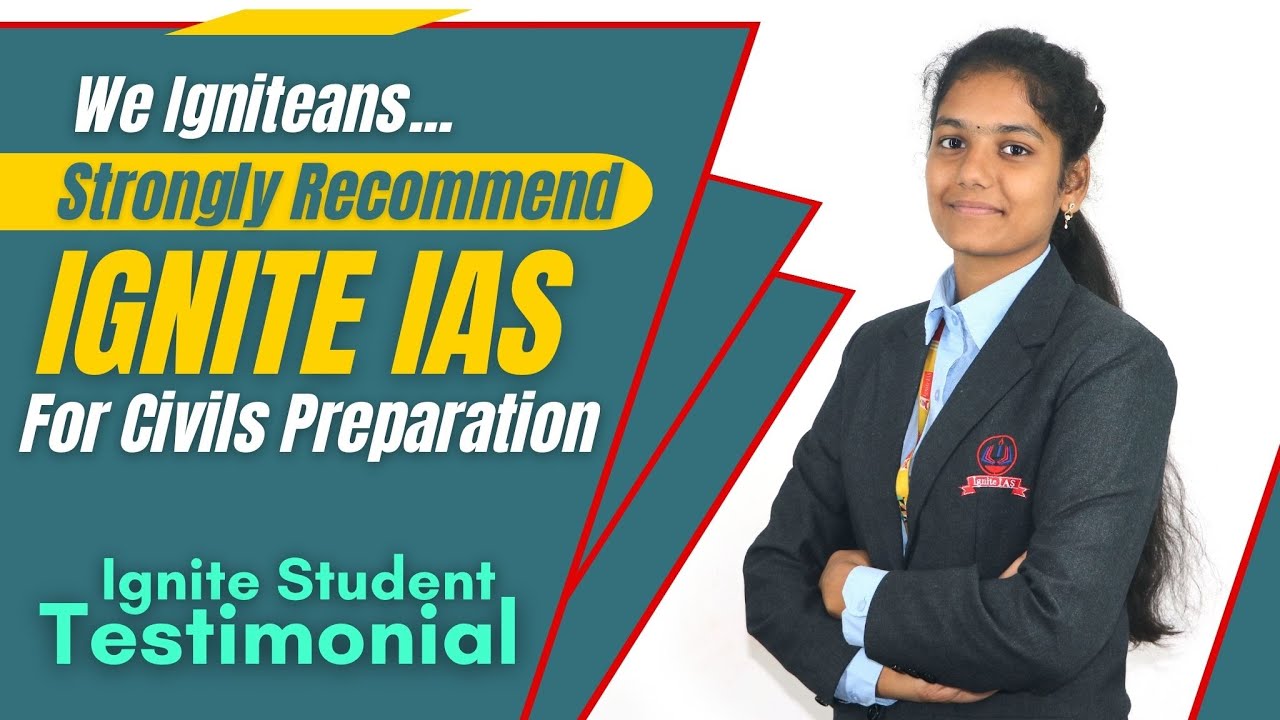 Esha Chowdari About Ignite IAS