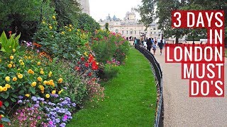 Top spots to visit with 3 days in London
