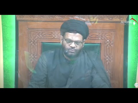Eve 15th Safar 1443 - Ashra Zainabiya (Urdu) Mawlana Sabihul Hussein