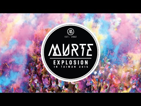 Murte - MURTE Explosion in Taiwan 2015 (DNB)